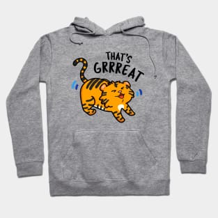 That's Grrrrreat Cute Tiger Roar Pun Hoodie